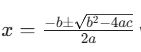Quadratic Formula
