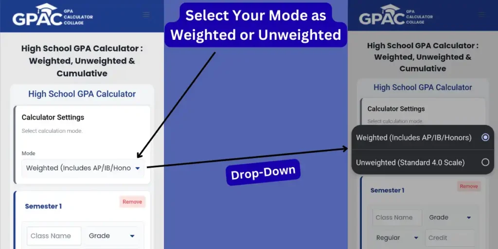 High School GPA Calculator settings menu showing the dropdown to select between Weighted (AP/IB/Honors) and Unweighted (Standard 4.0 Scale) modes.