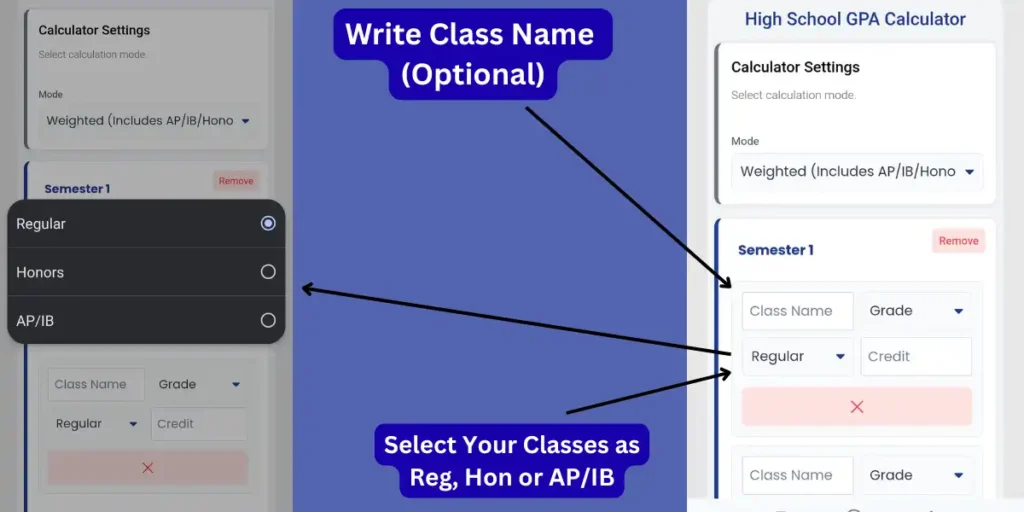 Input fields to enter class names and select course difficulty levels like Regular, Honors, or AP/IB for accurate weighted GPA calculation.